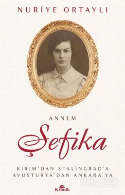 Annem Şefika - 1