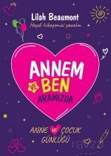 Annem ve Ben - Nesnel Yayınları