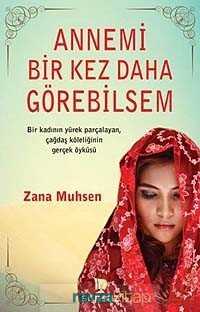 Annemi Bir Kez Daha Görebilsem - 2