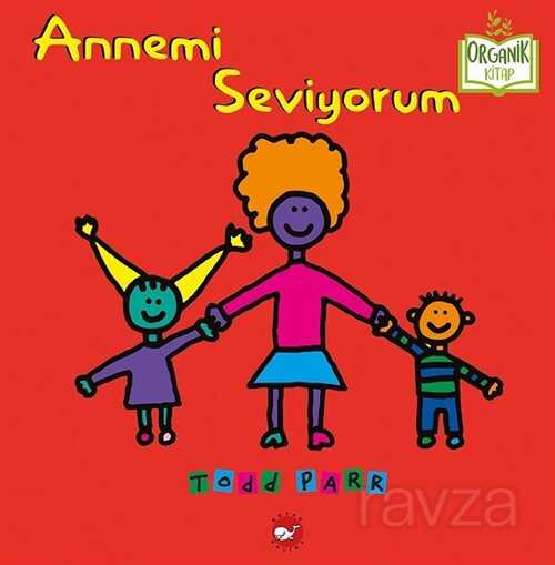 Annemi Seviyorum - 1