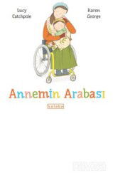 Annemin Arabası - Ketebe Çocuk
