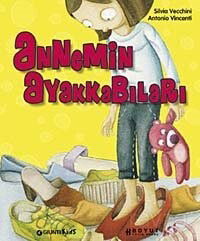 Annemin Ayakkabıları - Boyut Yayın Grubu