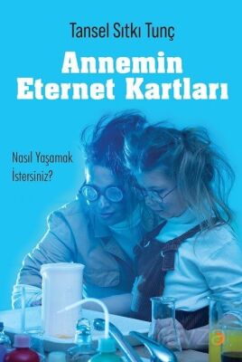 Annemin Eternet Kartları - 1