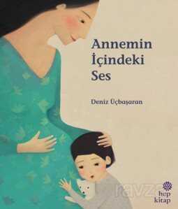 Annemin İçindeki Ses - Hep Kitap