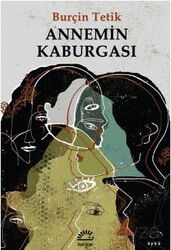 Annemin Kaburgası - İletişim Yayınları