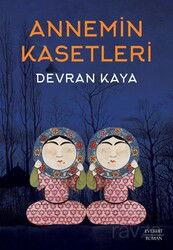 Annemin Kasetleri - Everest Yayınları