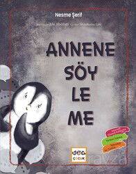 Annene Söyleme - Nar Yayınları