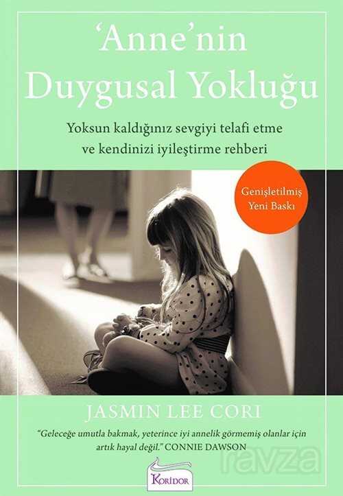 Anne'nin Duygusal Yokluğu - Koridor Yayıncılık