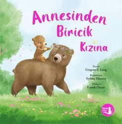 Annesinden Biricik Kızına - Büyülü Fener