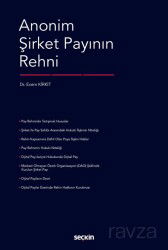 Anonim Şirket Payının Rehni - Seçkin Yayıncılık
