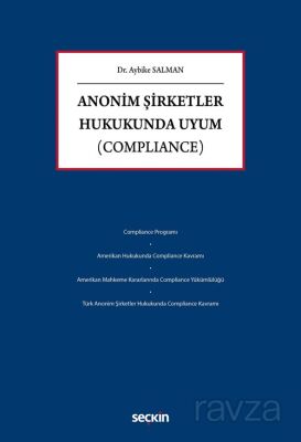Anonim Şirketler Hukukunda Uyum (Compliance) - 1