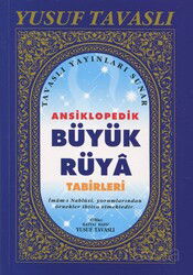Ansiklopedik Büyük Rüya Tabirleri (Kod: B33) - Tavaslı Yayınları