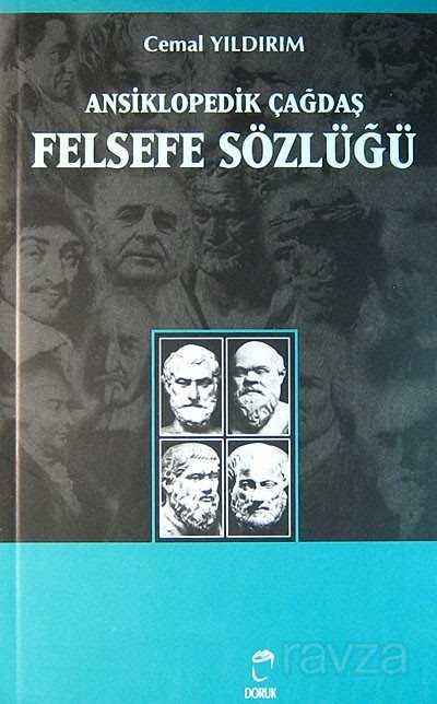 Ansiklopedik Çağdaş Felsefe Sözlüğü - Doruk Yayınları