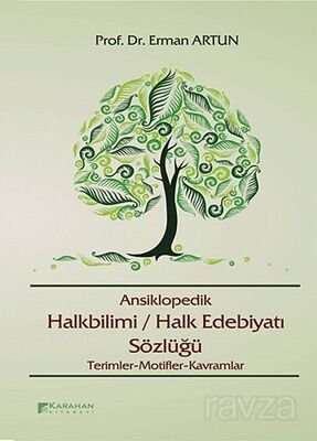 Ansiklopedik Halkbilimi / Halk Edebiyatı Sözlüğü - 1