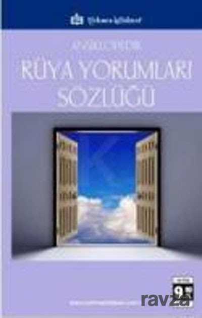 Ansiklopedik Rüya Yorumları Sözlüğü (Cep Boy) - Türkmen Kitabevi