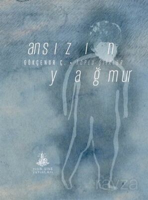 Ansızın Yağmur - 1