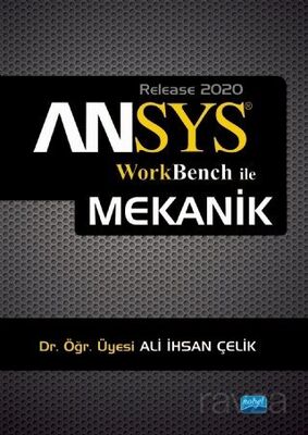 ANSYS® Workbench ile Mekanik Analizler - 1