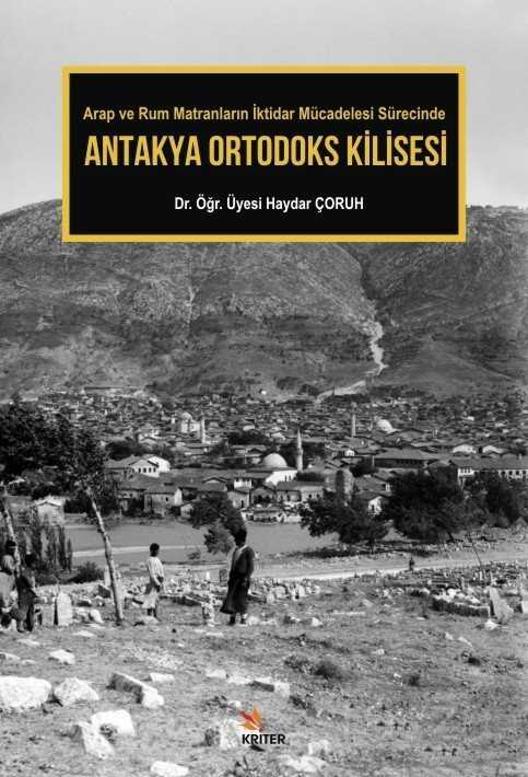 Antakya Ortodoks Kilisesi - Kriter Basım Yayın Dağıtım