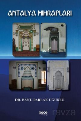 Antalya Mihrapları - 1