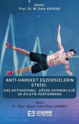 Anti-Hareket Egzersizlerin Etkisi: Kas Aktivasyonu, Gövde Dayanıklılığı ve Atletik Performans - 1