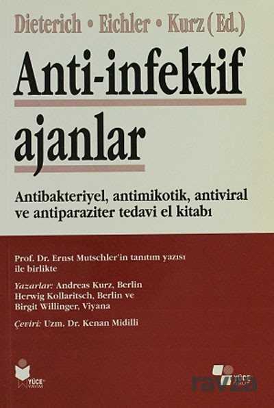 Anti-infektif Ajanlar - Yüce Yayınları