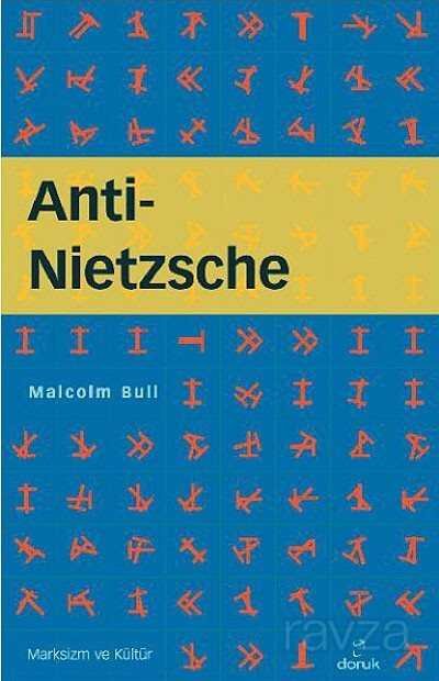 Anti-Nietzsche - 1