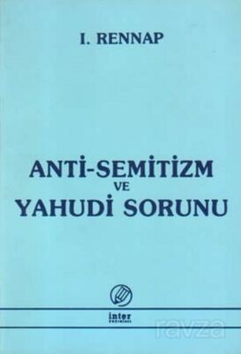 Anti-Semitizm ve Yahudi Sorunu - 1