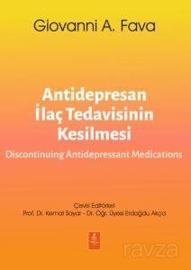 Antidepresan İlaç Tedavisinin Kesilmesi - 1
