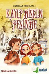 Antik Çağ Yolcuları - 1 - Kayıp Diskin Peşinde - Bulut Yayınları