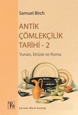Antik Çömlekçilik Tarihi 2 - 1