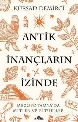 Antik İnançların İzinde - 1