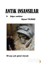 Antik İnsansılar ve Diğer Antikler - Cinius Yayınları