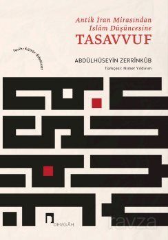 Antik İran Mirasından İslam Düşüncesine Tasavvuf - 1