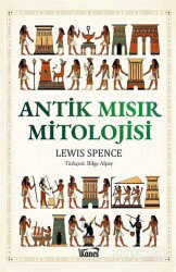 Antik Mısır Mitolojisi - Kanes Yayınları