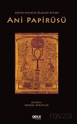 Antik Mısır'ın Ölüleri Kitabı - 1