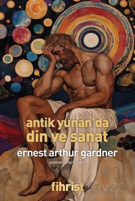 Antik Yunan'da Din ve Sanat - 1