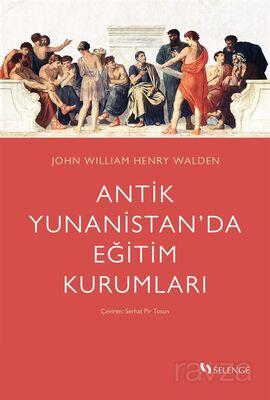 Antik Yunanistan'da Eğitim Kurumları - 1