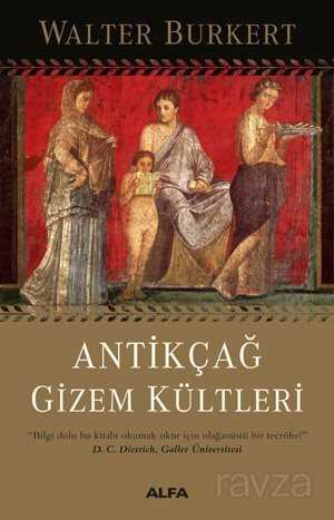 Antikçağ Gizem Kültleri - Alfa Yayınları