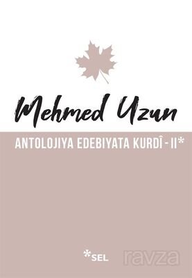 Antolojiya Edebiyata Kurdî 2 - 1