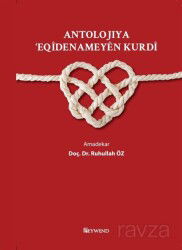 Antolojiya Eqîdenameyen Kurdî - Peywend