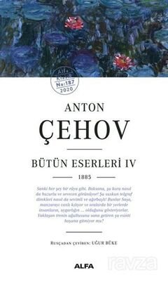 Anton Çehov - Bütün Eserleri 4 1885 - 1