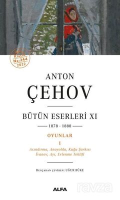 Anton Çehov Bütün Eserleri XI (1878-1888) - 1