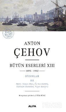 Anton Çehov Bütün Eserleri XIII (1895-1902) (Karton Kapak) - 1