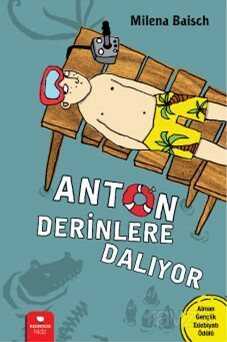 Anton Derinlere Dalıyor - RedHouse Kidz Yayınları