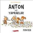 Anton ve Yapraklar - ODTÜ Geliştirme Vakfı Yayıncılık