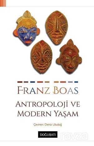 Antropoloji ve Modern Yaşam - Doğu Batı Yayınları