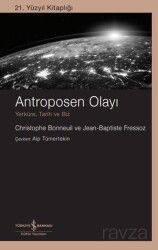 Antroposen Olayı - İş Bankası Yayınları