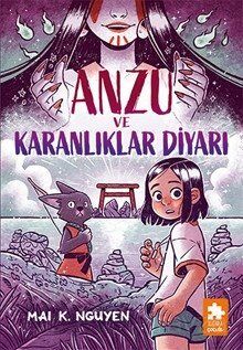 Anzu ve Karanlıklar Diyarı - 1