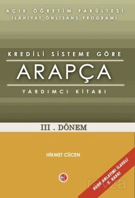 AÖİ Yeni Sisteme Göre Arapça Yardımcı Kitabı 3. Dönem - 1