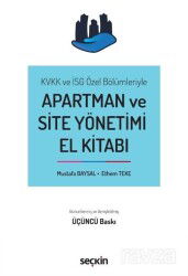Apartman ve Site Yönetimi El Kitabı - Seçkin Yayıncılık